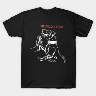 pibble mom T-Shirt